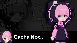 Uh So..Gacha Nox Got Cancelled.. 🙂