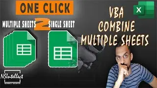 Combine Data From Multiple Worksheets into a Single Worksheet in Excel | VBA Automation