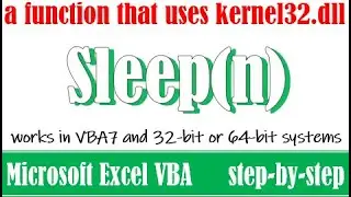 How to use the Sleep function in Excel VBA