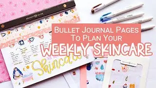 Bullet Journal Page Ideas: Weekly Skincare