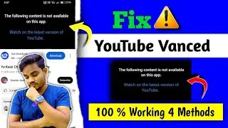 YouTube Vanced Not Working | How To Fix YouTube Vanced Not Working Problem | YouTube Nahi Chal Raha