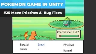 Make A Game Like Pokemon in Unity | #25 - Move Priorities & Bug Fixes