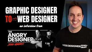 Graphic Designer to Web Designer (Josh's Interview from The Angry Designer Podcast)