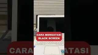 Kena Black Screen? Jangan panik!😉 Cara mengatasi black screen Laptop 