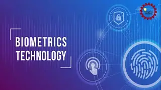 INTRODUCTION TO FULL BIOMETRICS TECHNOLOGY