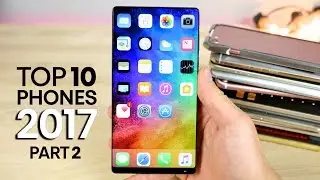 Top 10 Upcoming Smartphones 2017! Part 2