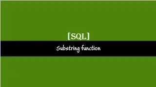 Substring Function SQL Server