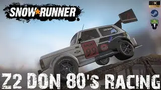 Обзор мода Z2 DON 80's Racing by zxp990 - Snowrunner - Снегоход - Дон - #536🚧