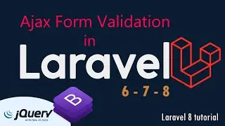 Laravel 8 tutorial | Ajax Form validation and display errors on blade without page refresh