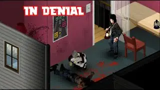 In Denial | Project Zomboid Short Story