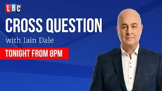 Cross Question with Iain Dale 23/09 | Watch Again