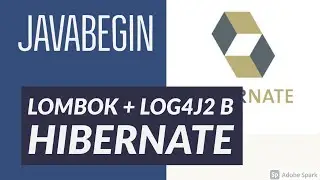 Основы Hibernate: логирование с помощью Lombok и log4j2 (2021)