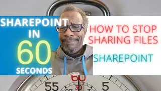 SharePoint: How To Stop Sharing A File