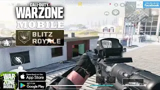 CALL OF DUTY WARZONE MOBILE BLITZ ROYAL  GAMEPLAY ANDROID IOS 60 FPS ULTRA 2022