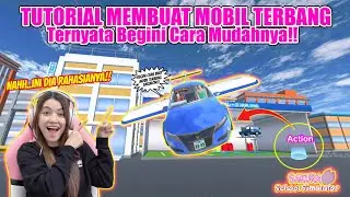 TUTORIAL CARA BUAT MOBIL TERBANG!! GAMPANG BANGET LOHH TERNYATA!! SAKURA SCHOOL SIMULATOR - PART 512