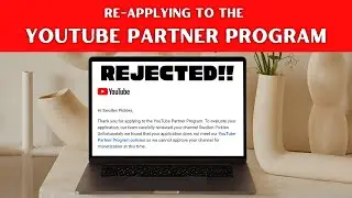 Re-applying to the YouTube Partner Program | One Pickles Journey