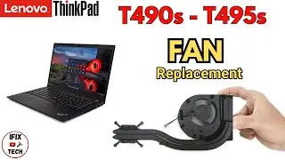 Lenovo ThinkPad FAN and HEATSINK Replacement T490s and T495s - How to Remove FAN