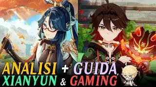 ANALISI + GUIDA ai Personaggi: XIANYUN & GAMING | Genshin Impact [ITA]