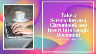 How to copy/paste screenshot into Doc