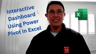 Interactive Dashboard Using Power Pivot in Excel