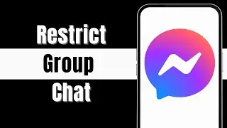 How To Restrict Group Chat in Messenger EASY