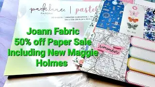 Joann Fabric 50% off Paper Sale | New Maggie Holmes Collection