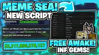 [DUPE HACK] Meme Sea Script HACK GUI | FAST Auto Farm & Free AWAKE : Fruits DUPE + INF GEMS | NEW 🔥