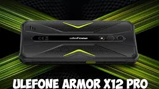 Ulefone Armor X12 Pro первый обзор на русском