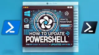 How To Update Powershell In Windows 11