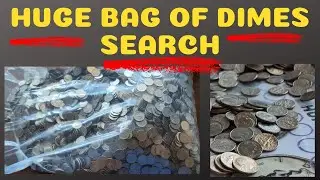 Huge bag of Dimes Search