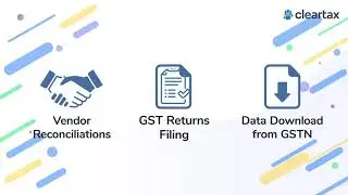 Cleartax GST - India's #1 GST Software for Returns Filing and GSTR 2A Reconciliation | English
