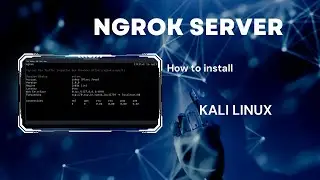 How to install Ngrok Server in kali linux | Step By Step | 2022 | 