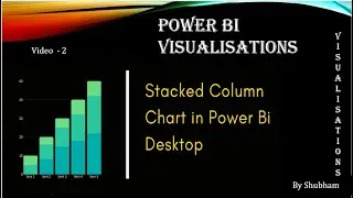 #powerbi #visualisation #stacked Column Chart #column #chart #visual (Video - 2)