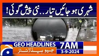 Weather Update | Rain Forecast | Geo News 7 AM Headlines | 3rd Sep 2024