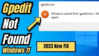 (2023 FIX) Group Policy Editor Not Found Windows 11 | Enable Gpedit