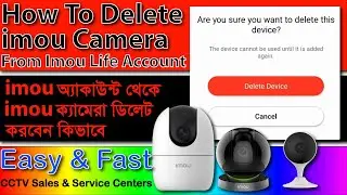 How to delete imou camera from imou life account
