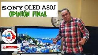 Sony OLED A80J - ¿ Merece la pena estando la A90J ? Opinión FINAL