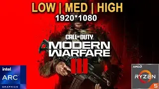 Call of Duty: Modern Warfare III - Beta - Intel Arc A750 + Ryzen 5 3600 ( 1080p )