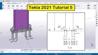 Tekla 2021 Tutorial 5 | Create Baseplate with Example