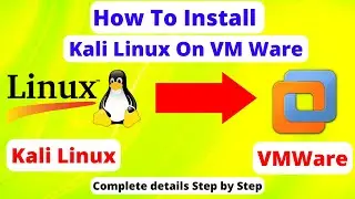 How to install Kali Linux on VMWare Workstation |  How to install kali linux on windows