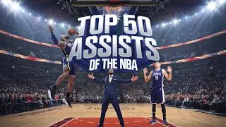 Top 50 Insane Assists of the NBA Basketball | Best Passes & Highlights!