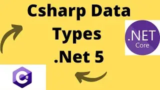 Csharp Data types | .Net 5 Tutorial| .Net Data types