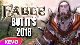 Fable but it's 2018