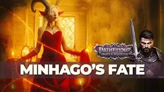 Is This The End For Minagho In Alushinyrra? // Pathfinder Wrath Of The Righteous 2024