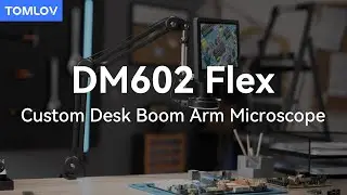 Adjustable Direction Flexible Stand Boom Arm Digital Microscope - TOMLOV DM602 Flex