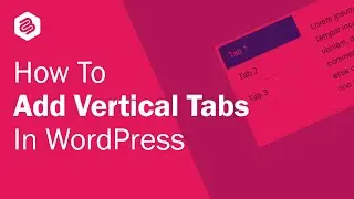 How to Add Vertical Tabs in WordPress