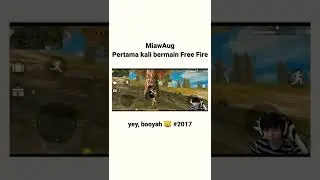 pertama kali bermain free fire, MiawAug #shorts