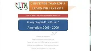 [Đáp án] Đề thi Toán vào lớp 6 trường Amsterdam 2005-2006 - Luyện Thi Nhanh