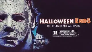 Halloween ENDS Trailer - HALLOWEEN 4 Style