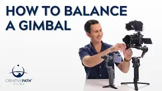 How To Balance A Gimbal - RS2, Ronin S, Osmo Mobile | Filmmaking Tutorials